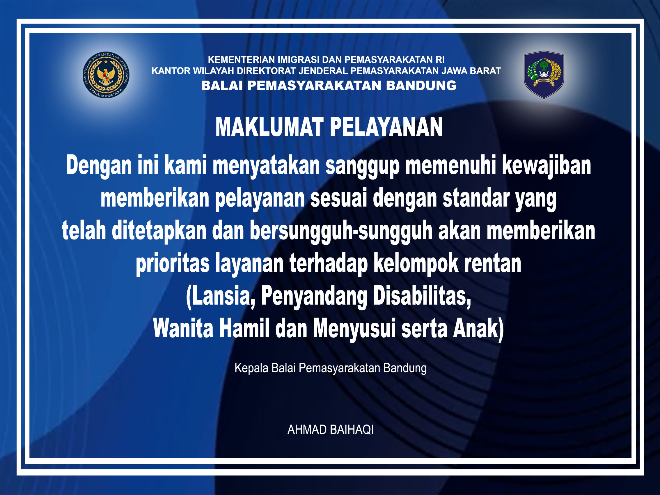 Maklumat Pelayanan Bapas Bandung